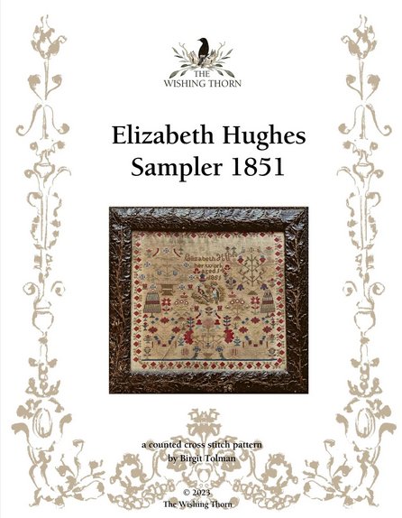 Elizabeth_Hughes_1851_Wishing_Thorn1_ml The wishing Thorn - Elizabeth Hughes 1851 Sampler – Image 1