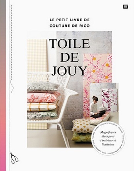 Rico Design - Toile de Jouy , le petit livre de couture